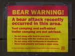 Bear warning sign on the trail. I still slept in my tent, although a few miles down trail.